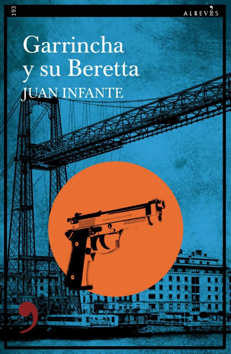 Portada del libro Garrincha y su Beretta de Juan Infante
